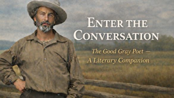 The Good Gray Poet AI Learning Companion
